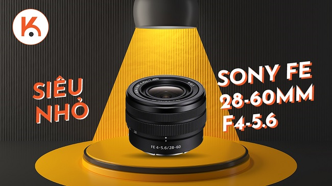 Sony ra mắt ống kính zoom full-frame FE 28-60mm F4-5.6 siêu nhỏ