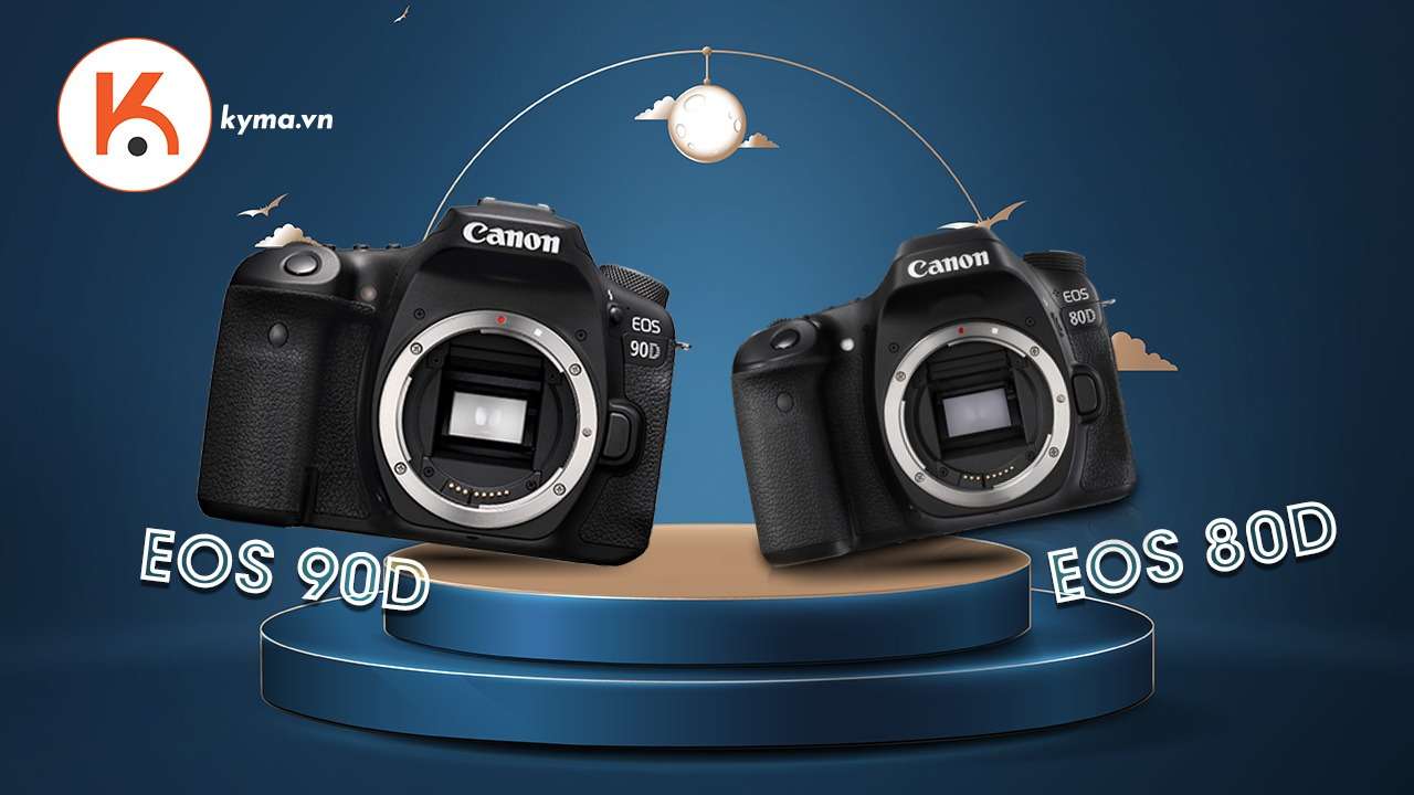 Canon EOS 90D so với EOS 80D: Bản nâng cấp có xứng đáng không?