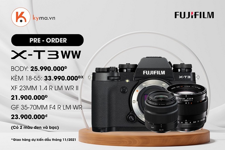 Chương trình đặt hàng trước Fujifilm X-T3WW đón ngay giá hời