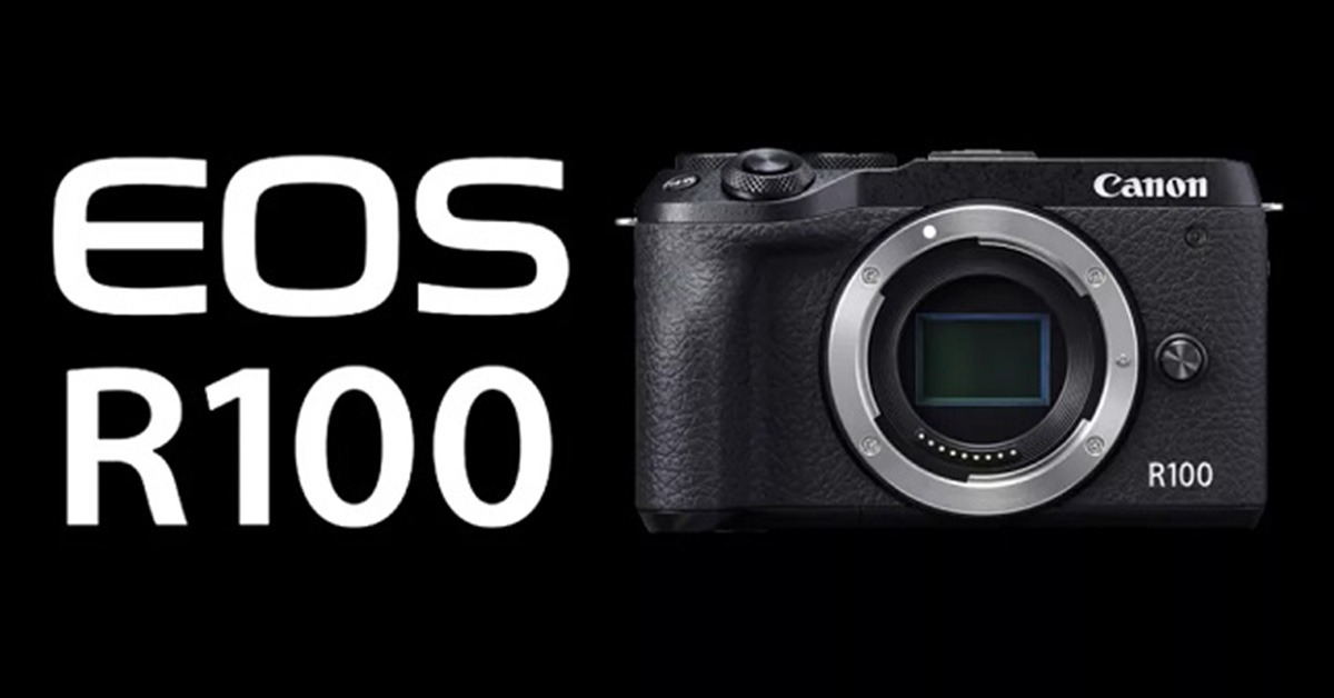 Rò rỉ thông số Canon EOS R100 - Máy ảnh làm vlog cực "chiến"