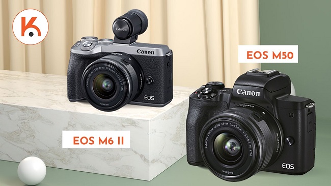 So sánh Canon EOS M6 II và M50 -  "gà nhà" đá nhau
