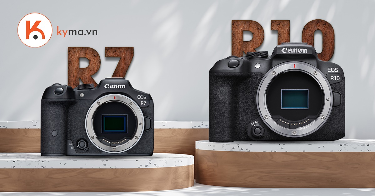 So sánh Canon R7 và Canon R10: Những khác biệt ban đầu