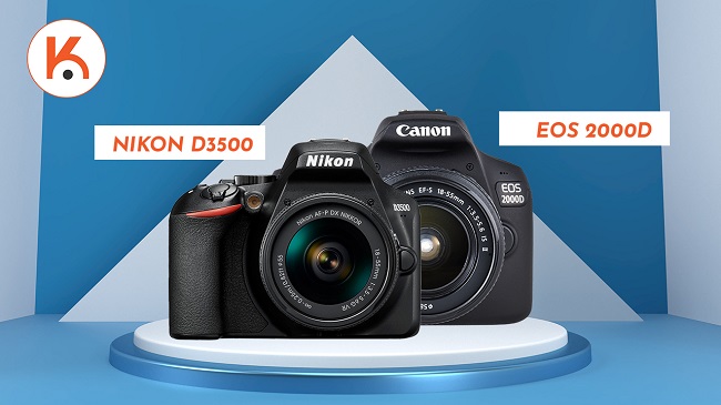 Nikon D3500 với Canon EOS 2000D: Ai là người chiến thắng?