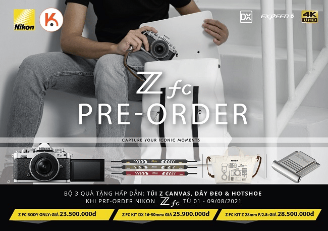 PRE-ORDER NIKON Z FC NGAY - NHẬN QUÀ LIỀN TAY