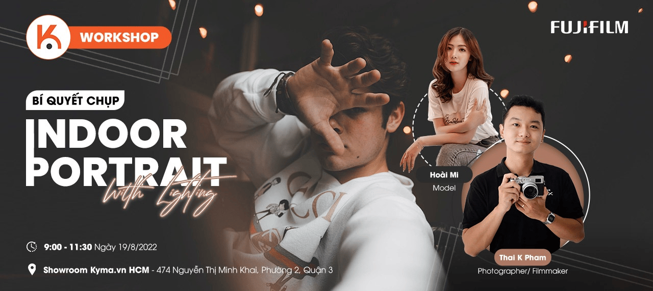Workshop offline - Bí quyết chụp ảnh Indoor, Portrait with Lighting đẹp cùng Fujifilm