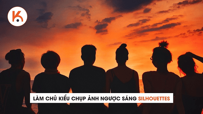 Làm chủ kiểu chụp ảnh ngược sáng silhouettes