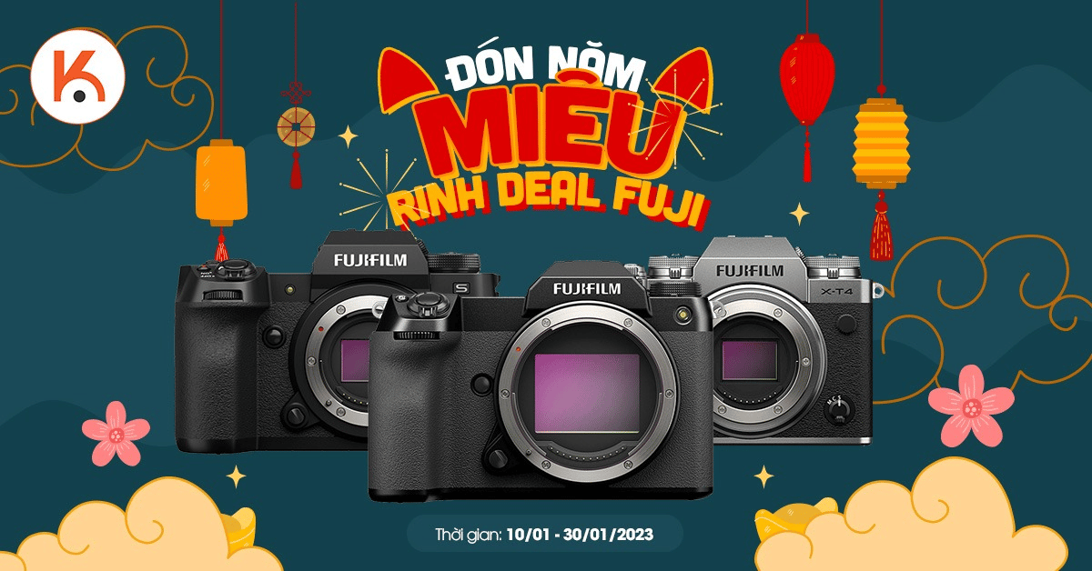 Đón năm Miêu - Rinh deal Fuji