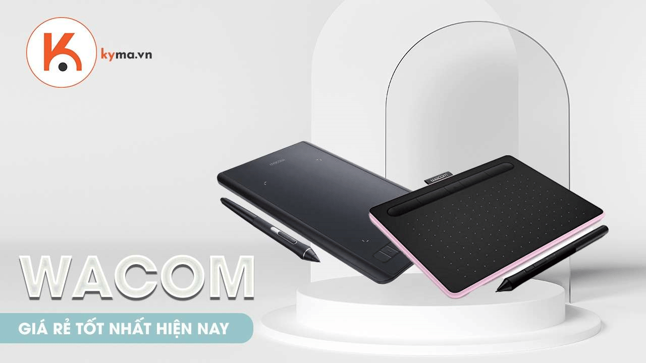 Top bảng vẽ điện tử Wacom giá rẻ tốt nhất hiện nay