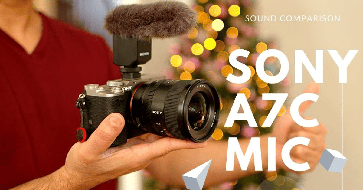 Top microphone chất lượng cho máy ảnh Sony A7C