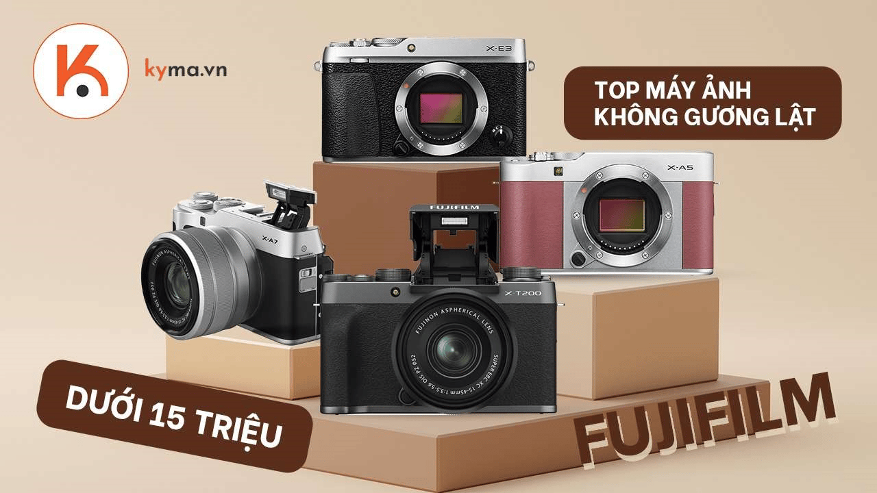 Top máy ảnh không gương lật Fujifilm tốt nhất giá dưới 15 TRIỆU ĐỒNG