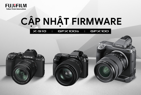 Fujifilm ra mắt loạt Firmware cập nhật mới nhất dành các siêu phẩm GFXSeries và XSeries