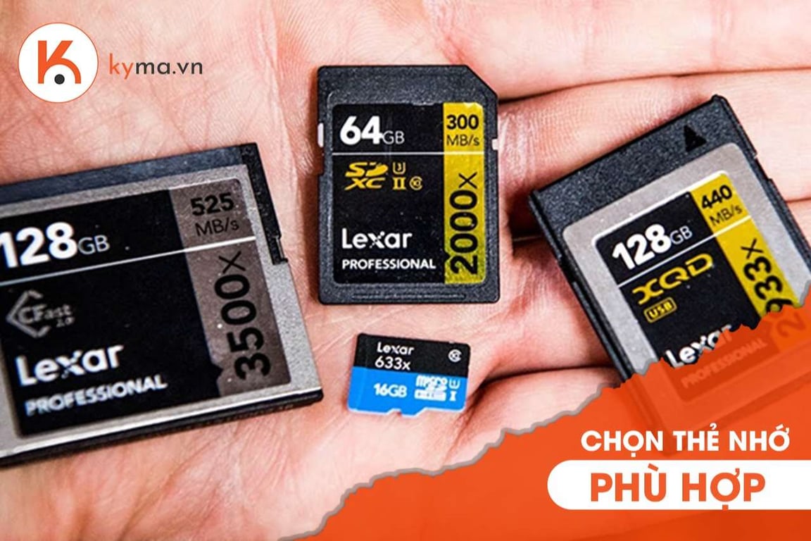 Cách chọn thẻ nhớ máy ảnh phù hợp bạn nên biết