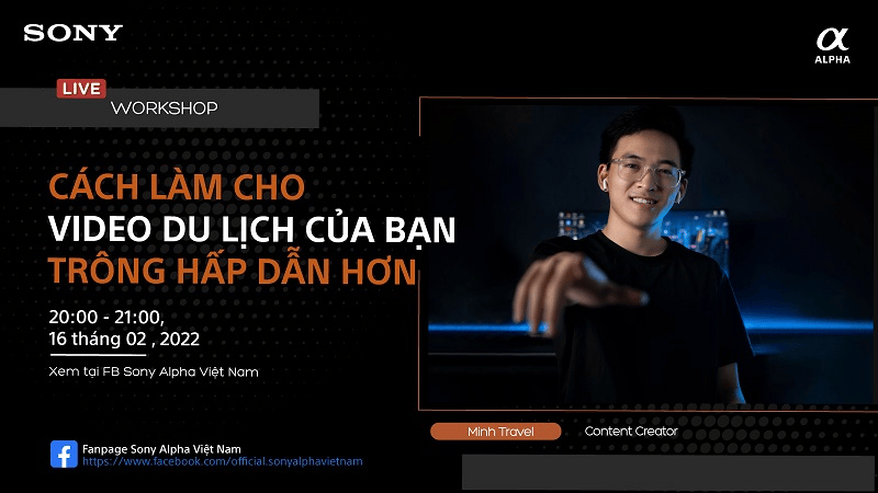 Xem workshop - Nhận code khuyến mãi từ Sony trong tháng 2