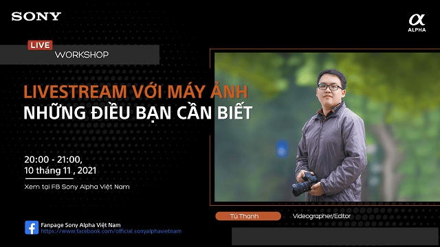 Trải nghiệm nhiếp ảnh chuyên nghiệp với chuỗi workshop tháng 11 của Sony Alpha