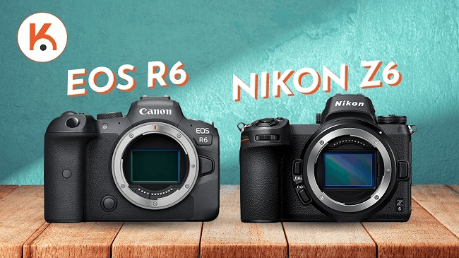 Canon EOS R6 với Nikon Z6: Kẻ tám lạng người nửa cân