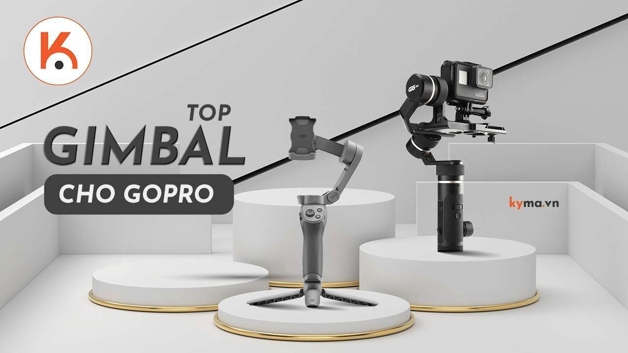 Top gimbal chống rung dành cho Gopro tốt nhất năm 2021