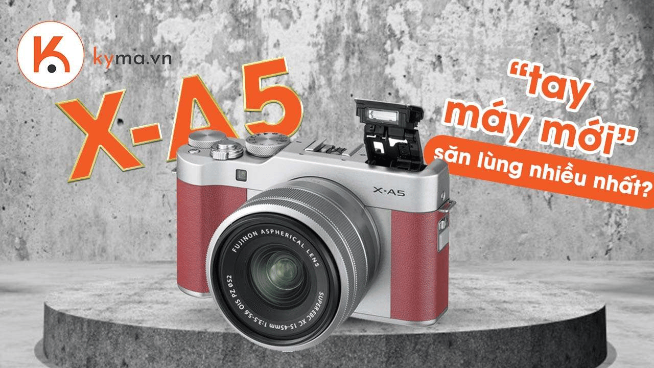 Những lý do khiến Fujifilm XA-5 được các “tay máy mới” ” săn lùng nhiều nhất