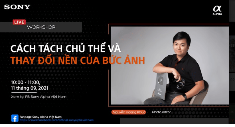 Đừng bỏ lỡ, Workshop trực tuyến tháng 9 cùng Sony Alpha