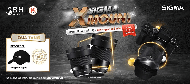 preorder ống kính sigma dành cho fujifilm x mount