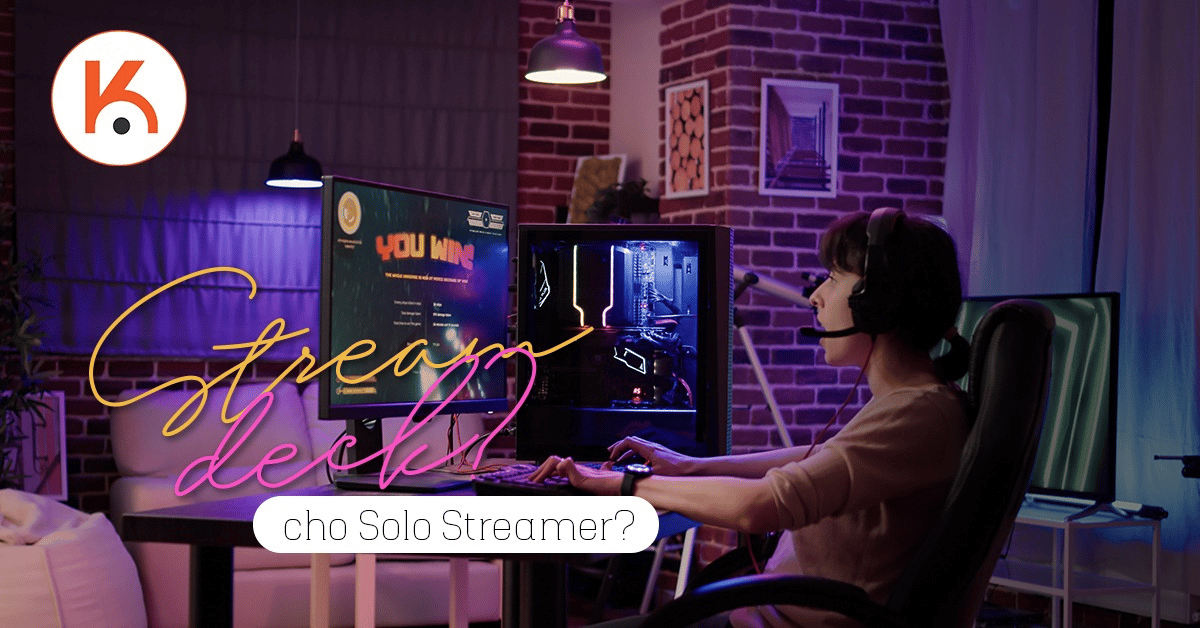 Danh sách Elgato Stream Deck - Mảnh ghép hoàn hảo cho mini studio