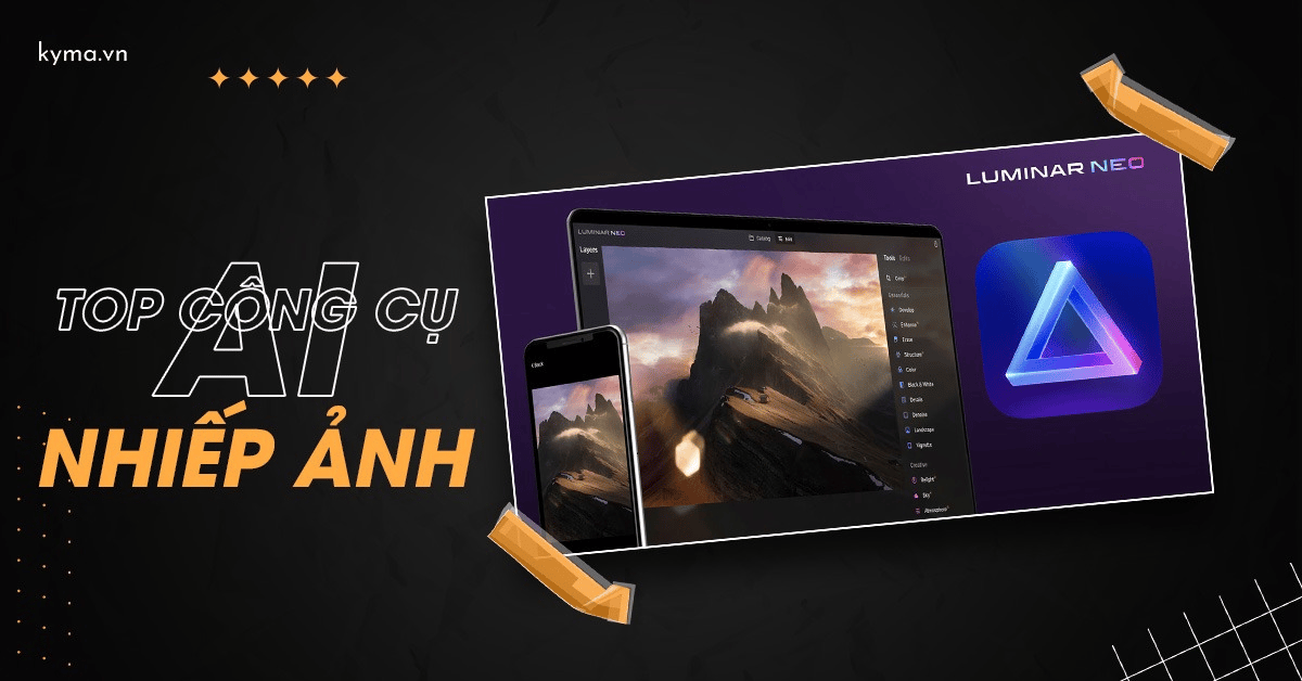 Top phần mềm AI chỉnh sửa ảnh tiến tiến nhất dành cho nhiếp ảnh gia