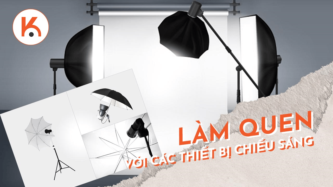 Làm quen với các thiết bị chiếu sáng dành cho người mới bắt đầu
