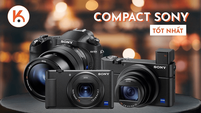 Máy ảnh compact Sony tốt nhất năm 2022: Tìm máy ảnh Sony phù hợp với bạn