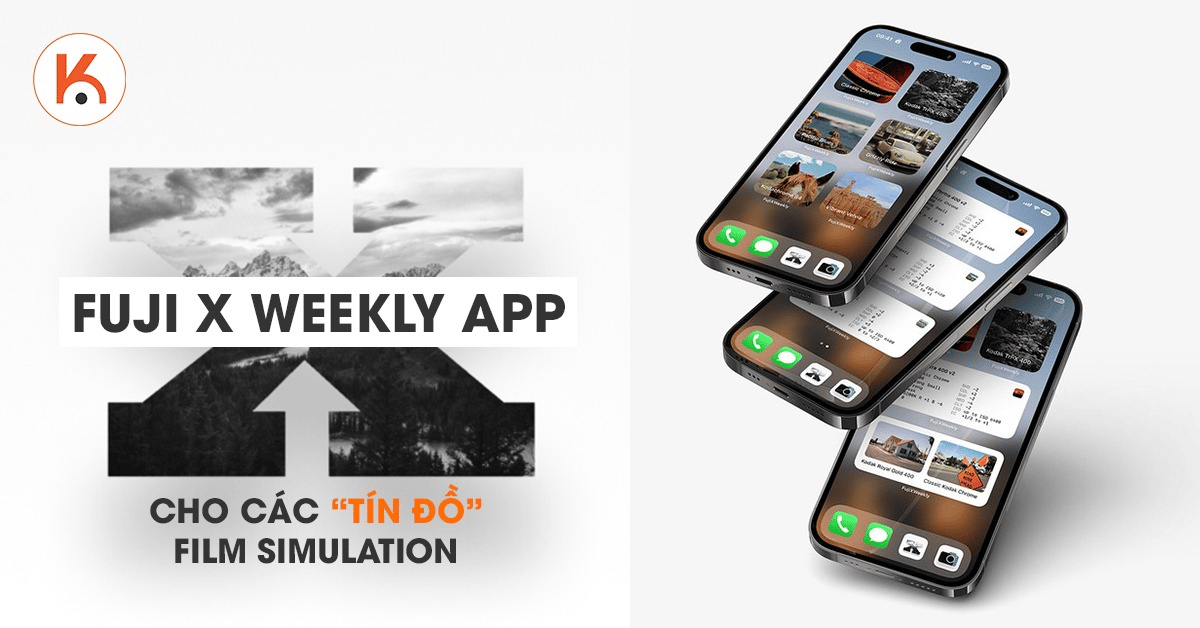 Tiện ích app Fuji X Weekly mới dành cho các “tín đồ” Film Simulation
