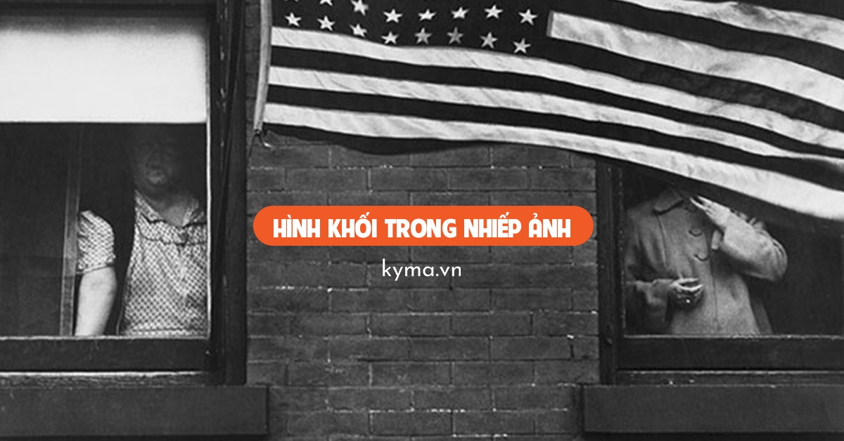 Kỹ thuật chụp ảnh với hình và khối đối với thị giác