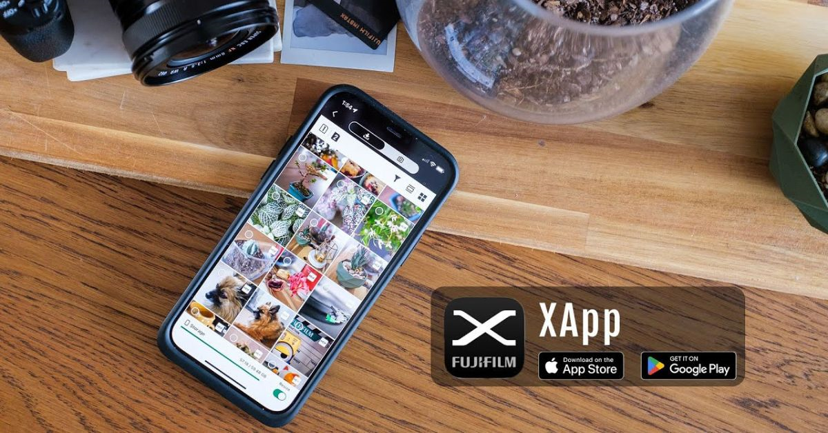 Fujifilm ra mắt 'FUJIFILM XApp' giúp trải nghiệm nhiếp ảnh cải tiến